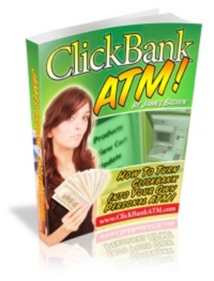 Product picture ClickBank ATM - Turn ClickBank into your personal ATM